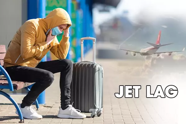 Hội chứng jet lag là gì? Triệu chứng và cách điều trị